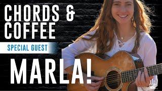 Chords & Coffee Special Guest: MARLA!