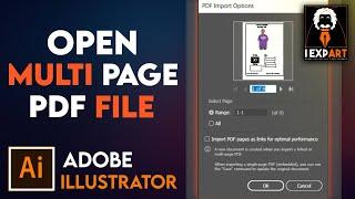 How to open multi page PDF file in a single page in Illustrator in easy way in just some click |