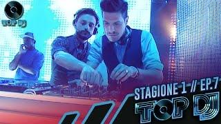 TOP DJ 2014 - Puntata 7 - Ospite: LA PINA