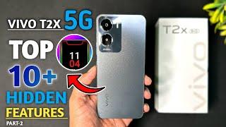 Vivo T2X Top 10++ Hidden Features || Vivo T2x Tips & Tricks | Vivo T2x 5G