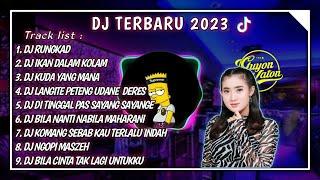 DJ TIKTOK TERBARU 2023 - DJ RUNGKAD ENTEK ENTEKAN x DJ IKAN DALAM KOLAM x KUDA YANG MANA FULL BASS