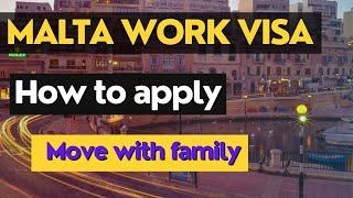 MALTA WORK VISA APPLICATION GUIDE 2024