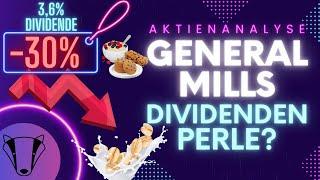 Super Dividende und -30% Kaufchance | General Mills Aktienanalyse