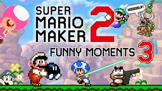 Super Mario Maker 2 "Funny Moments 3"