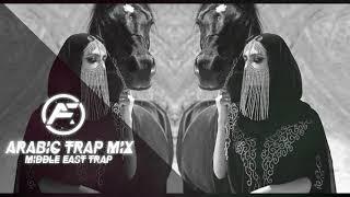 Arabic Trap Mix 2021 [Middle East Trap]