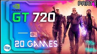 *NVIDIA GeForce GT 720 in 20 GAMES  | in 2021  (Part 1)