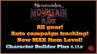 Neverwinter: Character Builder Plus 0.17.8! M29 stuff & Max item level!