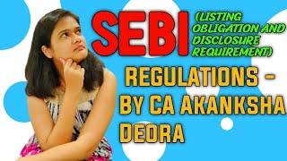 M7 -SEBI (LISTING OBLIGATION AND DISCLOSURE REQUIREMENT) REGULATIONS - Investment and Securities Law