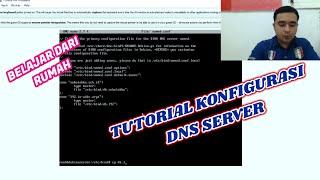 Cara Konfigurasi DNS Server di Debian 9 ( Lengkap dengan penjelasannya )