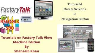 FactoryTalk View ME | Allen Bradley | HMI | Tutorial 6 | Create Screens & Navigation Button