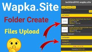 Wapka.site Folder Create & Files Upload