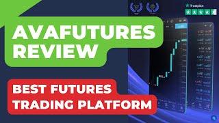 AvaFutures Review | Best Futures Trading Platform
