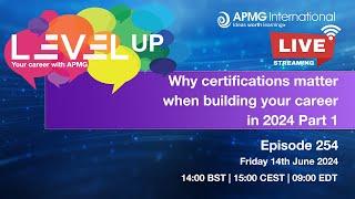 Episode 254 – Level Up your Career – Why certifications matter when building your career in 2024 P1