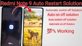 Redmi Note 9 Auto Restart Problem ||  Redmi Note 9 automatic on off problem