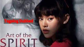 Art of the Spirit (Episode 5 & 6)