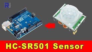 How to  use HC-SR501 Motion sensor for Arduino with code