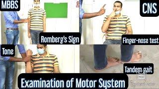 CNS - Examination of Motor system, English/Hindi, Tone, Strength, Romberg's sign, Tandem gait,