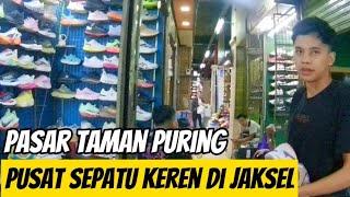 Ngambil paket di Pasar Taman Puring, pusat sepatu keren di Jaksel