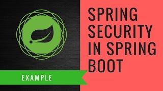 Spring Security in a Spring Boot App with Example | Tech Primers