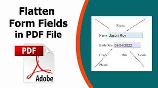 How to flatten form fields in pdf using Adobe Acrobat Pro DC