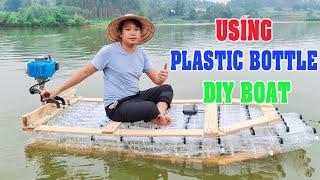 DIY Boat Using 200 Plastic Bottle