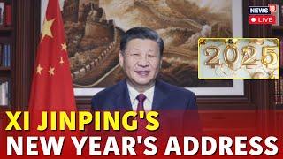 Happy New Year 2025 | Xi Jinping's New Year Speech Live | China | India | Russia | News18 Live |N18G