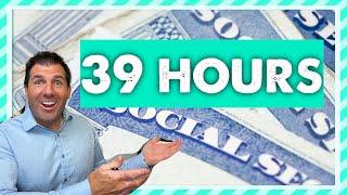 39 Hours & Social Security's Annual Announcements