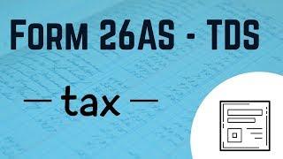 Form 26AS - TDS | What is Form 26AS | Format