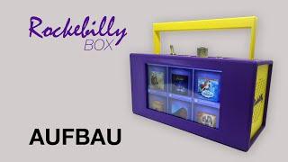 Rockebilly Box: Aufbau