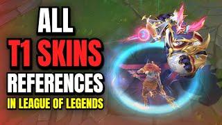 All T1 Skins Features & References in League of Legends