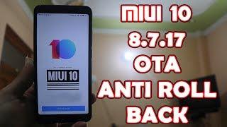 MIUI 10 OTA ,8.7.17  REDMI NOTE 5 PRO and ANTI ROLL BACK ,worst thing ever [By "Tech Future "HINDI]