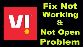 How To Fix Vi App Not Working | "Vi" Not Open Problem in Android & iOS | PSA 24