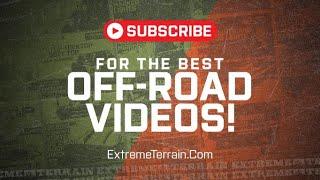 SUBSCRIBE to ExtremeTerrain Off-Road Outfitters!