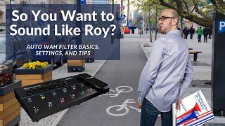 Trombone Auto Wah Filter Basics, Settings, and Tips