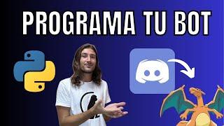 Crea tu Bot de Discord con Python | Bot de Pokémon paso a paso en 10 Minutos