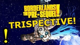 Trispective! - Borderlands