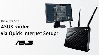 How to Setup ASUS WiFi Router via Quick Internet Setup?    | ASUS SUPPORT