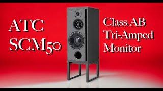 ATC SCM50, NEXT LEVEL Active Speakers!