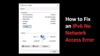 How to Fix an IPv6 No Network Access Error