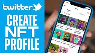 How To Create NFT Twitter Profile 2022 (Quick & Easy)