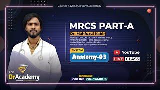MRCS (UK) Part A | Live Online Course | Anatomy | The DrAcademy