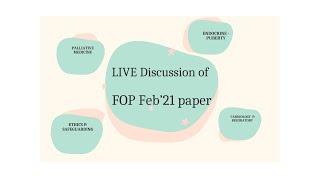 FOP Feb'21 Paper SOLVING - LIVE DISCUSSION CLASS  #MRCPCH #FOP #AKP #TAS