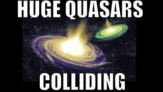 What If Two Massive Quasars Collided?