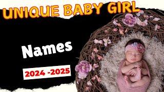 Beautiful & Unique Names| Muslim Baby Girl Names You'll Love | muslim baby names 2024