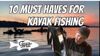 10 must haves for kayak fishing