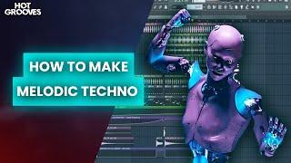 How to make Melodic Techno in 15 Minutes FL Studio Tutorial