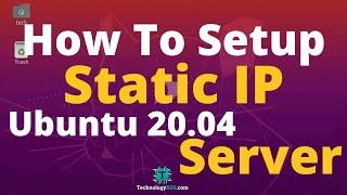 How To Configure Static IP Address On Ubuntu 20.04 Server