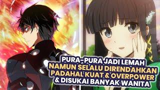 Pura-Pura Jadi Lemah Padahal Overpower | Seluruh Alur Cerita Anime Mahouka Koukou no Rettousei