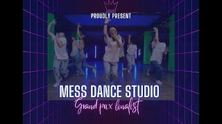 Mess Dance Studio | Grand Prix Finals| Iggy Dance & DJ Challenge