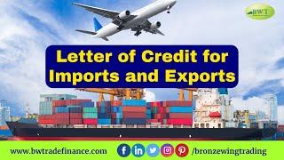 Letter of Credit for Import Export Business | LC Payment | Letter of Credit